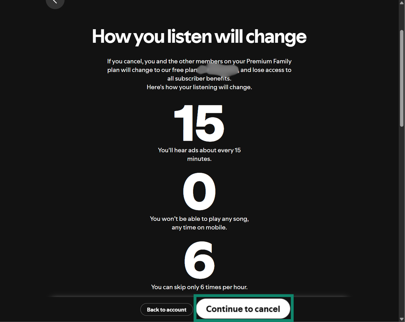 A screenshot showing what the user sees after initiating the process of canceling a premium plan.