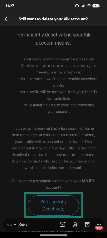 An account deletion email from Kik, with the permanently deactivate button highlighted.