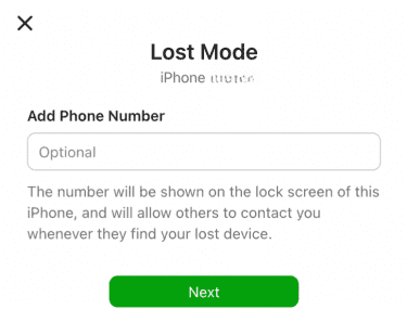 Lost Mode activation popup showing a phone number field, a brief explanation of the use of the number, and a green Next button.