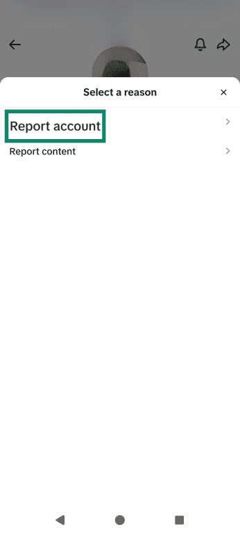 The TikTok reporting screen, highlighting the Report account option.